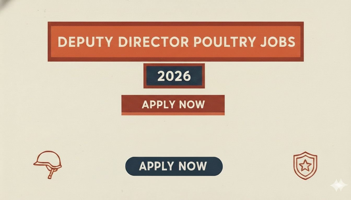 Deputy Director Poultry Jobs 2026 apply now