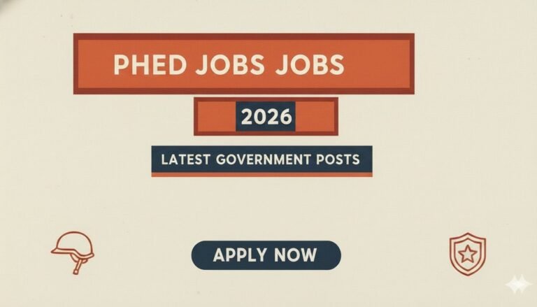 PHED Jobs 2026 Latest Government Posts