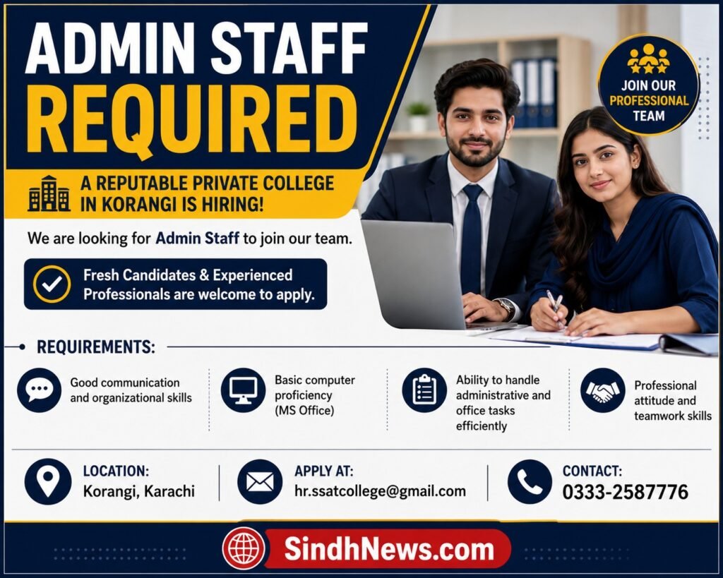 Admin Staff Korangi: Urgent Hiring For Fresh & Exp