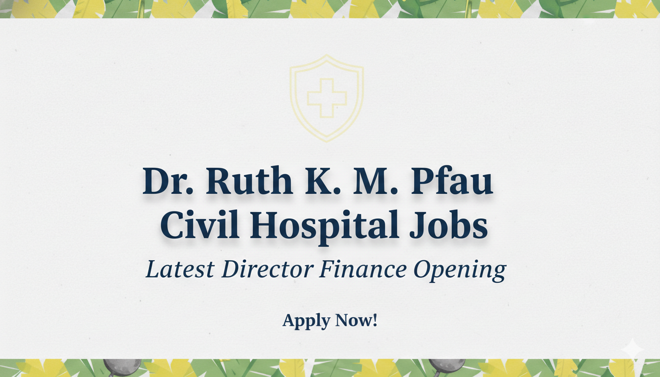 Dr Ruth K M Pfau Civil Hospital Jobs Latest Director Finance