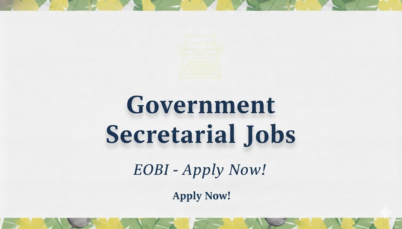 Government Secretarial Jobs EOBI apply now