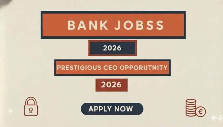 Bank Jobs CEO Opportunity 2026 apply now