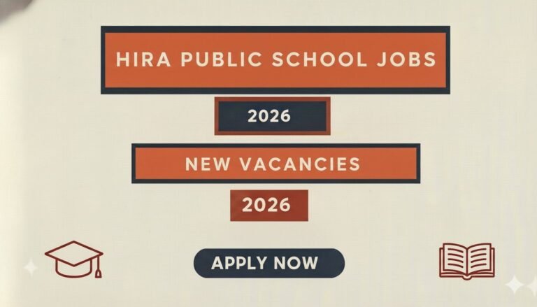 Hira Public School Jobs 2026 Apply Now
