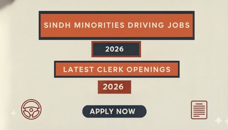Sindh Minorities Driving Jobs 2026 Latest Clerk Openings