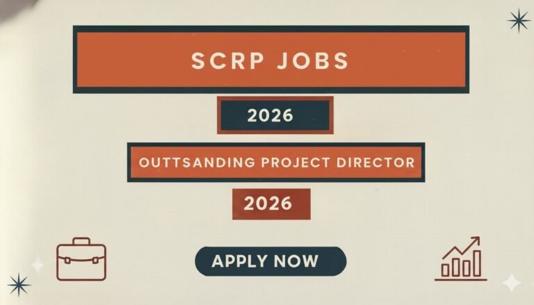 SCRP Jobs 2026 Outstanding Project Director
