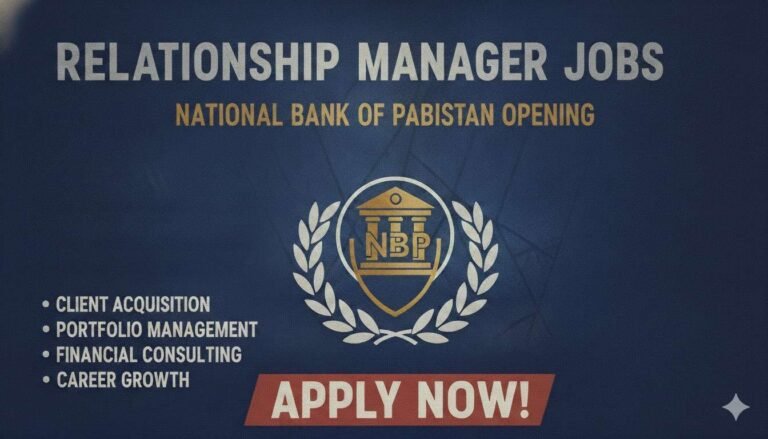 Relationship Manager Jobs National Bank of Pakistan apply now