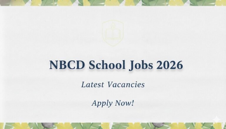 NBCD School Jobs 2026 Latest Vacancies
