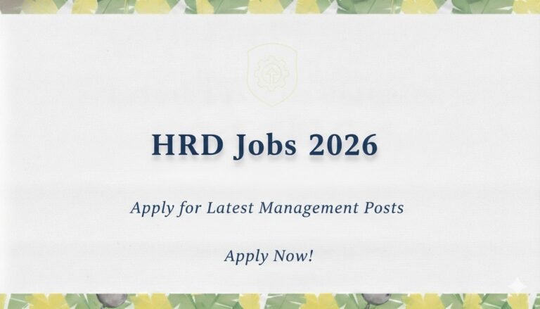 HRD Jobs 2026 Apply for Latest Management Posts