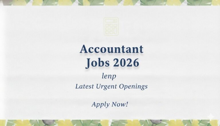 Accountant Jobs 2026 Latest Urgent Apply now