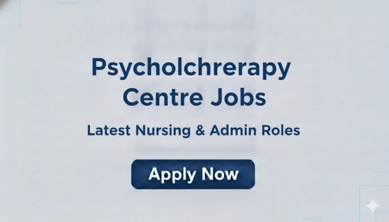 Psychotherapy Centre Jobs Latest Nursing & Admin Roles