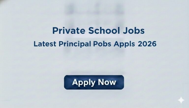 Private School Jobs Latest Principal Posts 2026