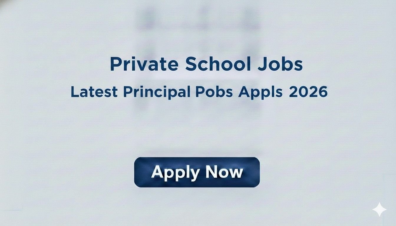 Private School Jobs Latest Principal Posts 2026