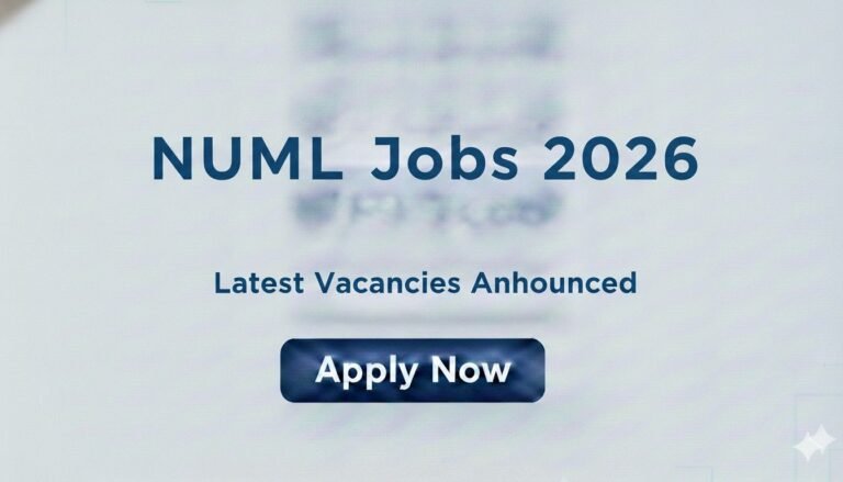 NUML Jobs 2026 Latest Vacancies Announced