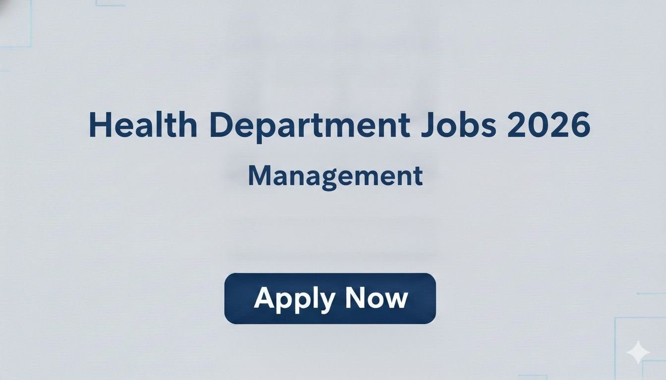 Health Department Jobs 2026 Management Apply now
