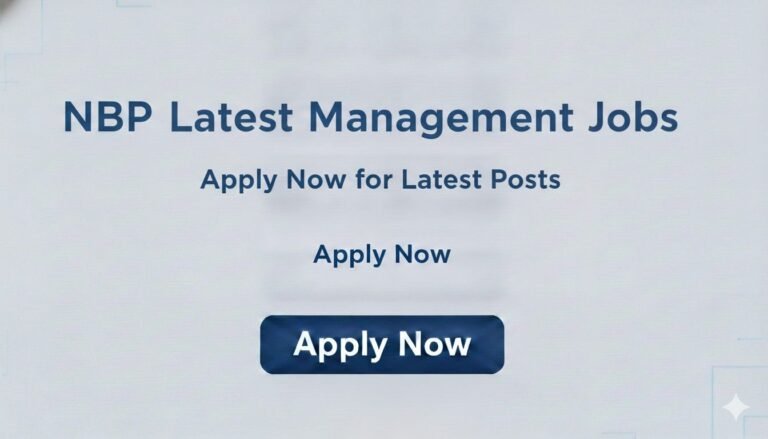 NBP Management Jobs Apply Now for Latest Posts