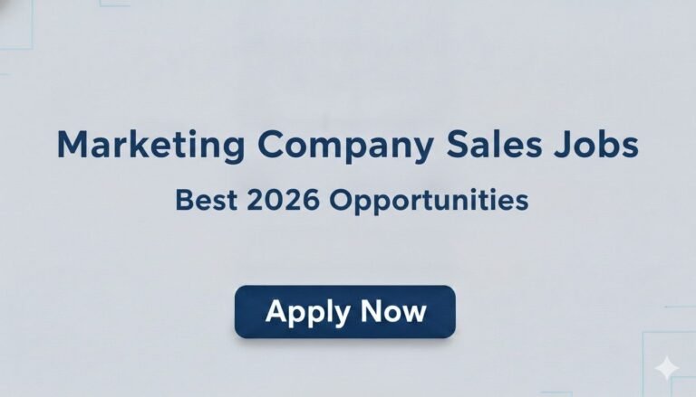 Marketing Company Sales Jobs Best 2026 Opportunities