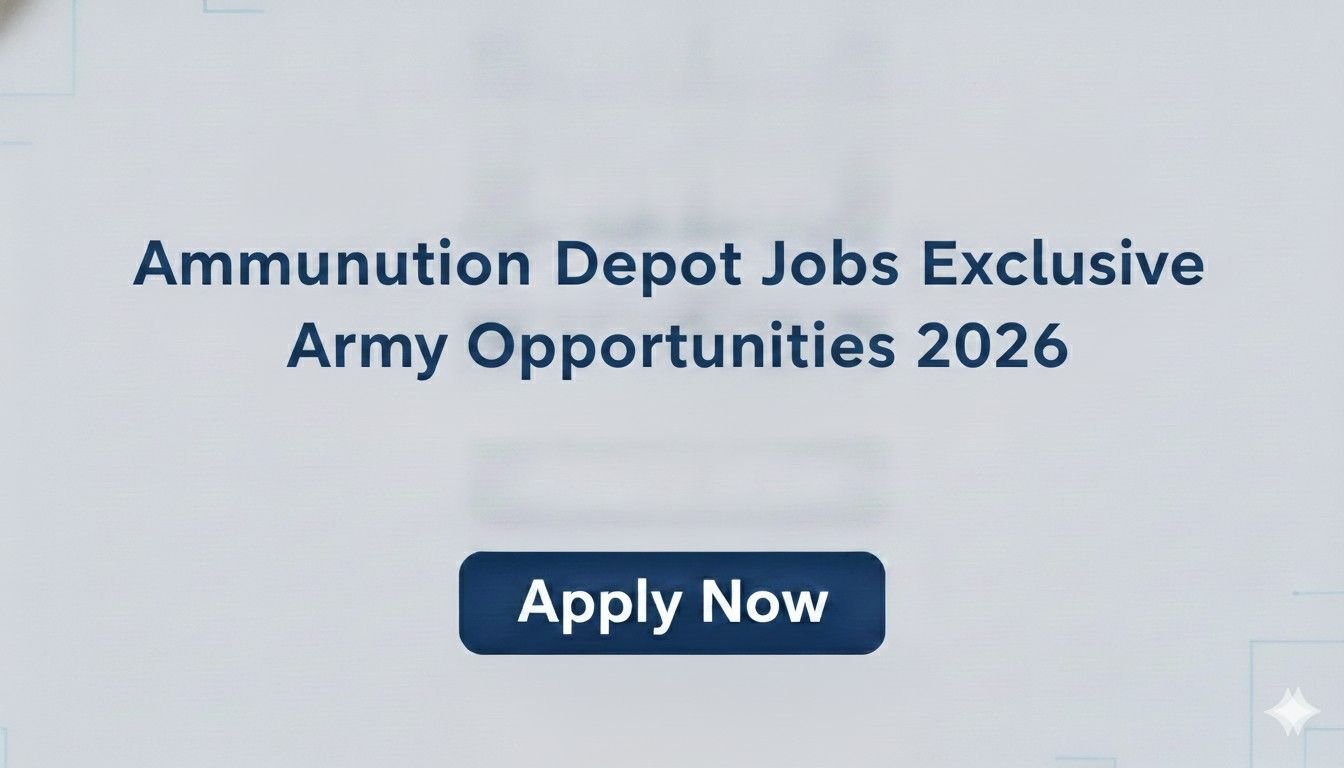 Ammunition Depot Jobs Exclusive Army Opportunities 2026